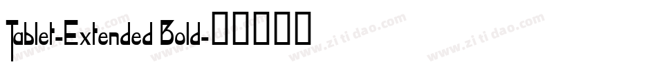 Tablet-Extended Bold字体转换